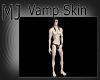 {MJ} Vamp Skin