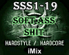 ♪ Soft_Ass_Shit HS
