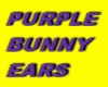 PURPLE BUNNY EARS