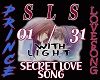 SECRET LOVE SONG + LIGHT