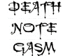 Death Note 'Gasm