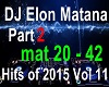 DJ Elon Matana Set