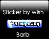 Vip Sticker 4 my baby