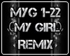 My Girl - Remix