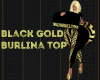 BlackGold Burlina Top