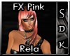 #SDK# FX Pink Rela