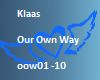 Klaas - Our Own Way