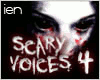 [R2] Scary Voices IV