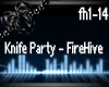 [BA]Knife Party FireHive