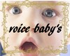 [ephe]voice baby