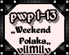 Pudzian B-Weekend Polaka