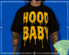 Hood Baby Tee