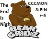 Bear Grillz End Is Nigh