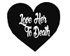 Til Death Her Heart Insd