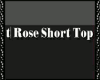 t| Rose Short Top