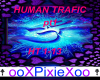 Human trafic dub pt1