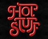 Hot stuff club sign