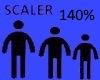 140% SCALER