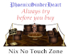 Nix No Touch Zone