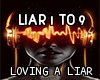 Loving A Liar
