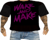 Wake and Make M-Tops