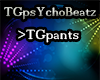TGpsYchoBeatz - Pants