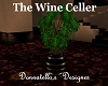 wine celler plant