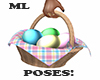 ML! Easter Basket w Pose