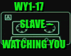 Slave - Watching You