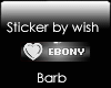 Vip Sticker EBONY