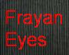 Frayan Eye (f)