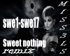 Sweet nothing