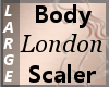 Body Scaler London L