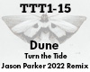 Dune Turn the Tide remix