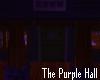 The Purple Hall