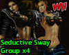 Seductive Sway Group x4