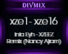 Inta Eyh-xzeez Remix~