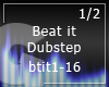 [G] Beat it! dubstep 1/2