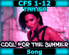 [T] Cool For The Summer