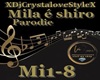 Parodia Mila&Shiro