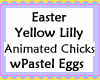 Lily Chicks Pastel Eggs