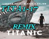 *X  TITA1-17 - REMIX