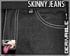 Skinny Pants