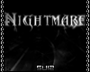 [S]Nightmare Intro&Outro