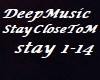 DeepMusic StayCloseToMe