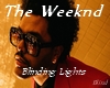 The Weeknd . blinding...