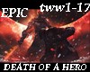 Death of a hero- EPIC