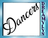 !D Dancers Sign
