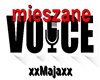 Voice mieszane PL