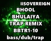 Bhool Bhulaiya Trap Rmx
